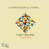 V.Underground - That Feeling (Original Mix)