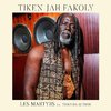 Tiken Jah Fakoly - Les Martyrs (Acoustic Version)