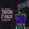 DJ Noiz - Throw It Back