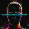 Vin Jay - Super Human