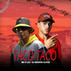 MC Kleu - Taco Taco