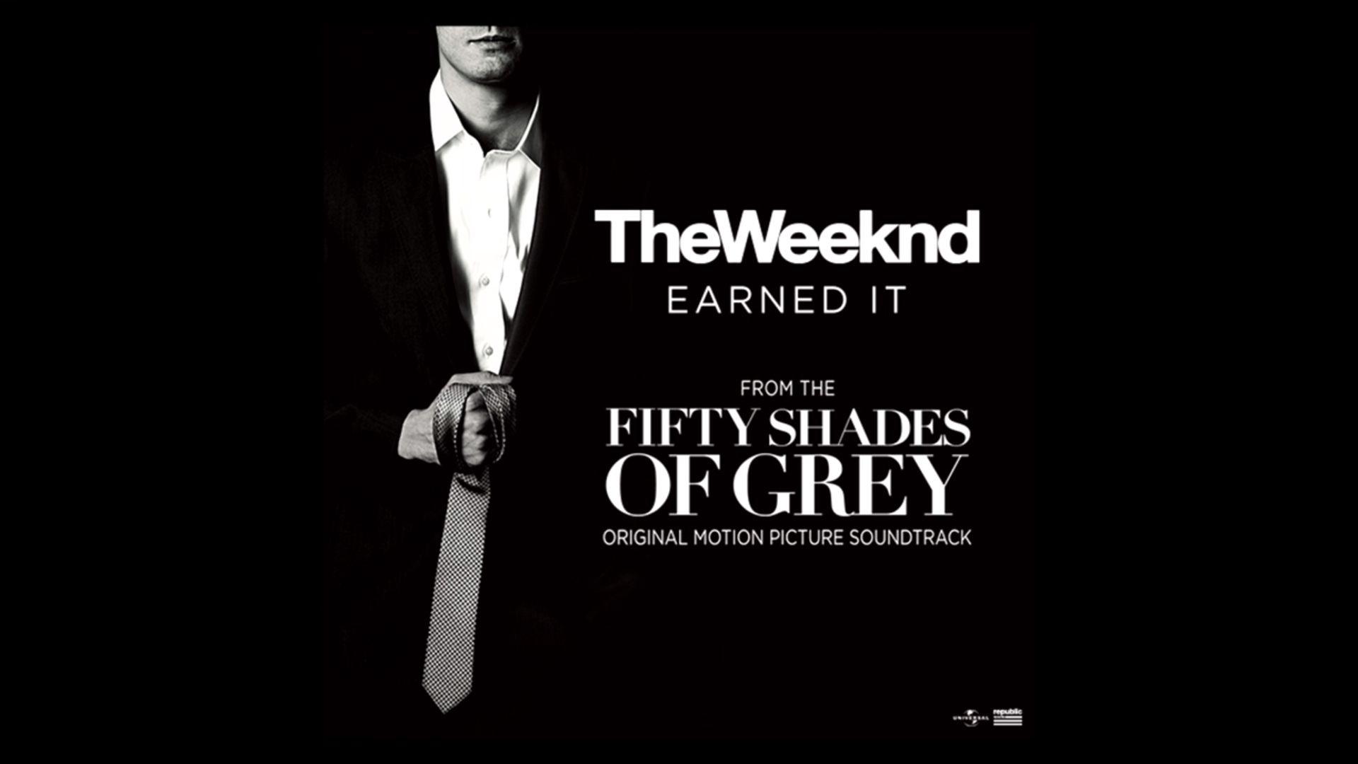 The Weeknd - Earned It (Fifty Shades Of Grey) (From The 