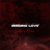 VZEUS - Bleeding Love