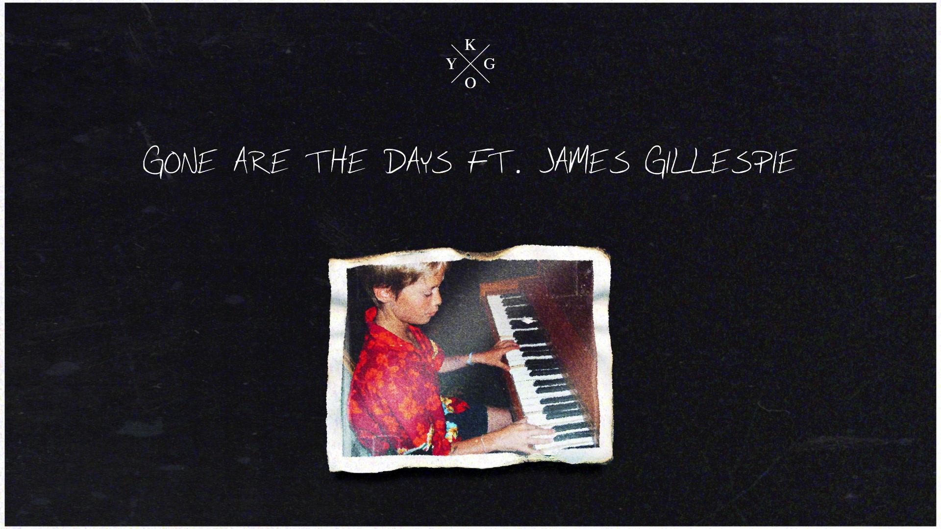 Kygo - Gone Are The Days (Audio)