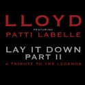 Lay It Down Part II (A Tribute To The Legends)专辑