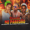 Paulinho no beat - Bunda no Paredão