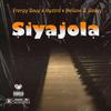 Frenzy Bouy - Siyajola (feat. Myztro & Mellow & Sleazy)