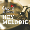 Oesch’s die Dritten - Hey Melodie