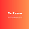 Milbeats - Sem Censura