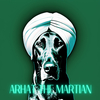 Arhat The Martian - Intro E Samba (Deluxe Edit)
