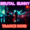 Brutal Bunny - Martha