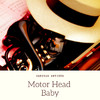 Chuck Higgins - Motor Head Baby