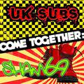 Come Together: UK Subs vs. Sham 69