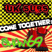 Come Together: UK Subs vs. Sham 69