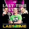 Raindropz! - Last Time (Raindropz! Extended Mix)