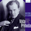 Vása Prihoda - Konzert für Violine und Orchester, Nr.4, d-Moll, Op.31:Violin Concerto No. 4 in D Minor, Op. 31: IV. Finale marziale. Andante - Allegro