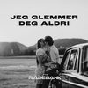 Emma Steinbakken - Jeg glemmer deg aldri (fra Rådebank)