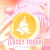 茶鲤Charlee. - Lucky Token（幸运游戏币）