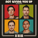 Not Giving You Up (Acoustic)专辑