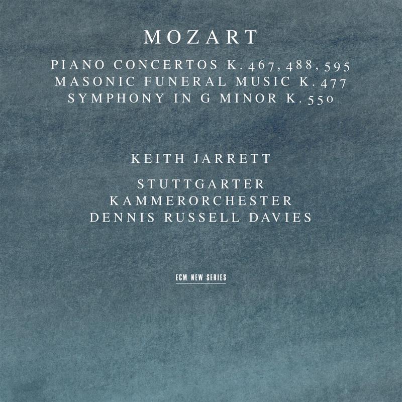 Mozart: Piano Concertos K. 467, 488, 595; Masonic Funeral Music, K. 477; Symphony In G Minor, K. 550专辑