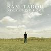 Sam Tabor - Not Coming Home