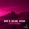 Nari & Milani - Copacabana (Extended Mix)