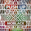 MoBlack - Push Up (Dub Mix)