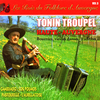 Tonin Troupel - Les bourrées de Monboisse (Bourrée)