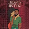 Jaz Karis - What You Need
