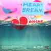 00ISME - HEART BREAK