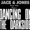 Jack & Jones - Dancing on the Darkside