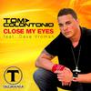 Tom Colontonio - Close My Eyes (feat. Dave Vroman) (Carlos Mojica Radio Mix)