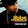 Jibbs - Chain Hang Low