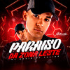 DJ TALIBÃ - Paraiso da Zona Leste