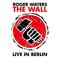 The Wall - Live In Berlin专辑