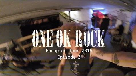 ONE OK ROCK - European Tour 2016 Episode 3