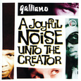 A Joyful Noise Unto The Creator