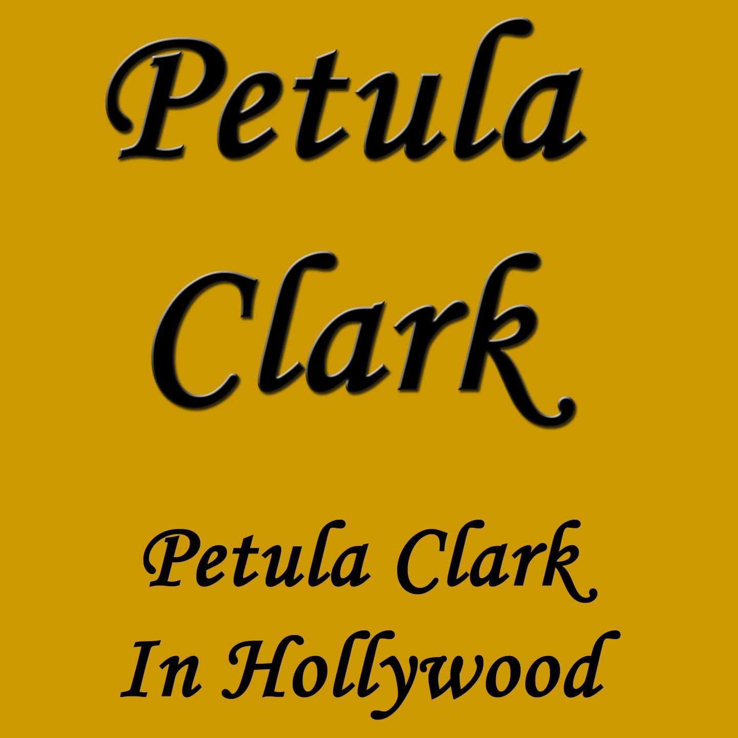 Petula Clark In Hollywood专辑