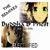 Buddha & Priest - Electrified (Messymind Remix)