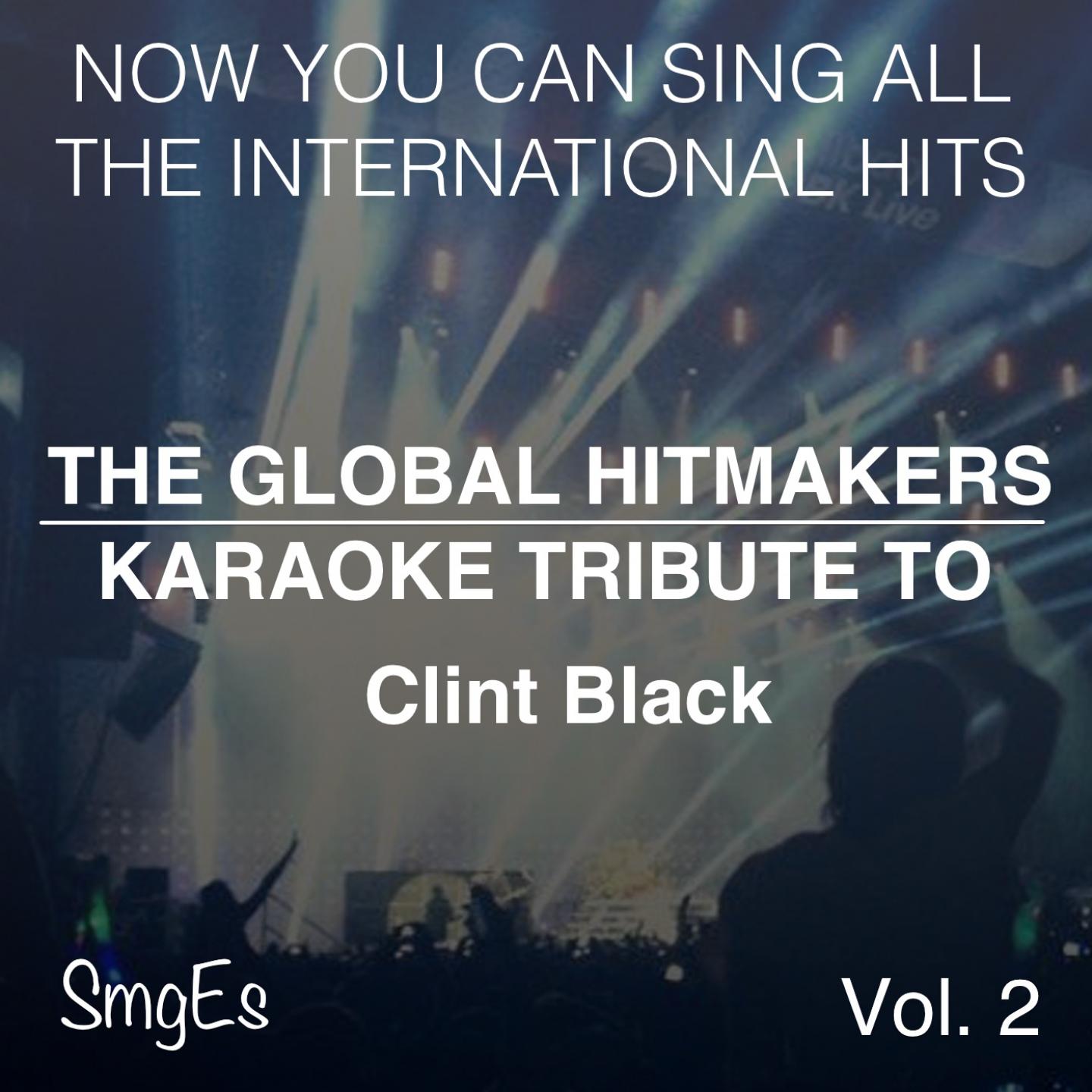 The Global HitMakers: Clint Black, Vol. 2专辑