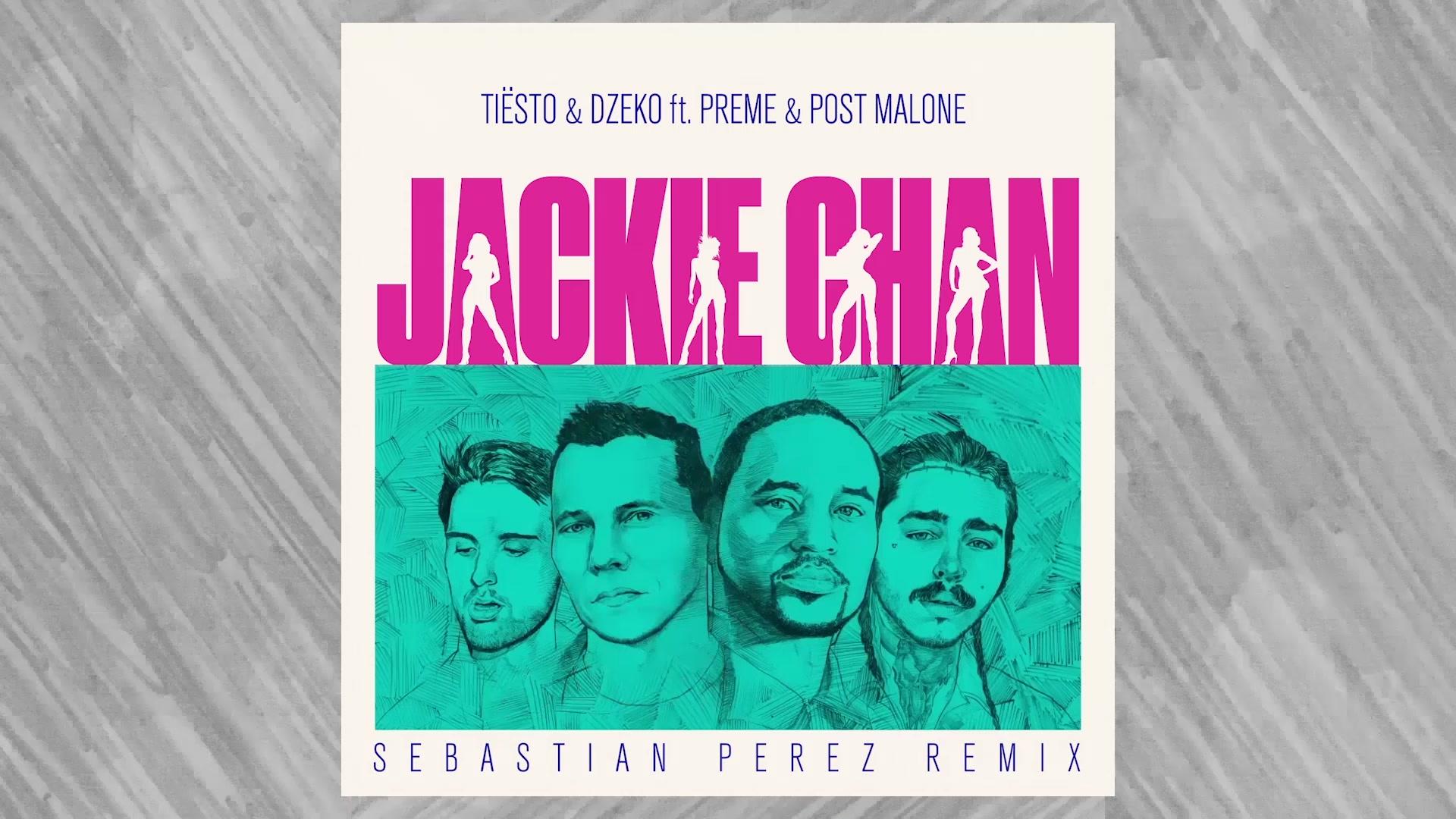 Tiësto - Jackie Chan (Sebastian Perez Remix / Audio)