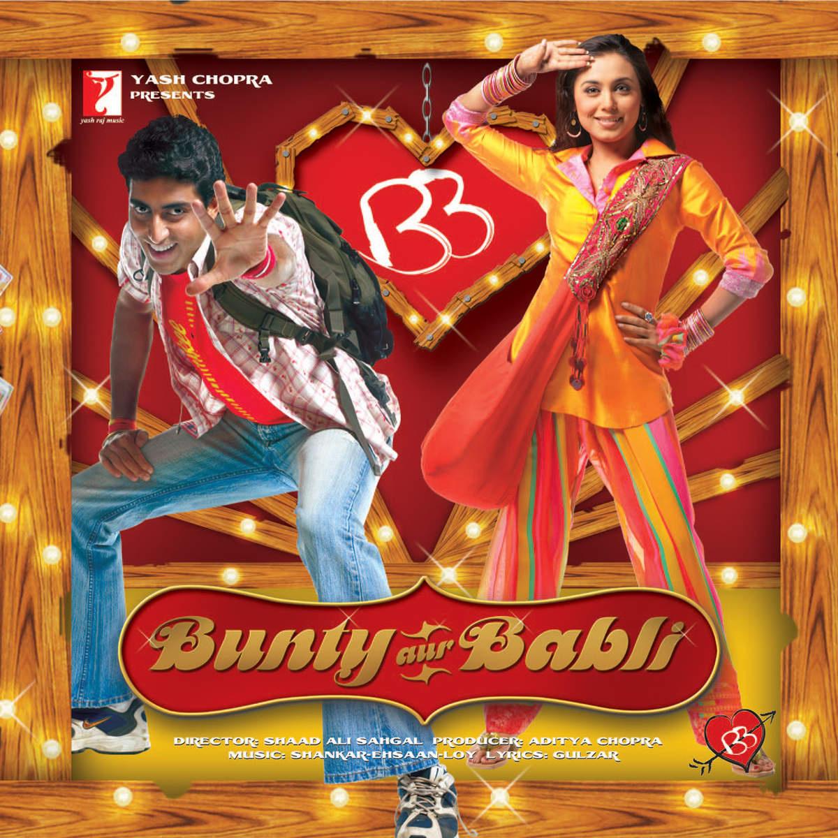 Bunty Aur Babli (Original Motion Picture Soundtrack)专辑