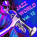 Jazz World Vol.  12专辑