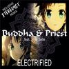 Buddha & Priest - Electrified (Stereoact Remix)