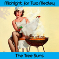 Midnight for Two Medley: The World Is Waiting for the Sunrise / When Yuba Plays the Rumba on the Tub