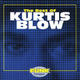 The Best Of Kurtis Blow