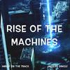 Jacques Dingle - Rise of the Machines (feat. NØLLY ON THE TRACK)