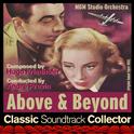 Above and Beyond (Original Soundtrack) [1952]专辑