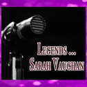 Legends: Sarah Vaughan专辑