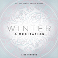 Winter: A Meditation